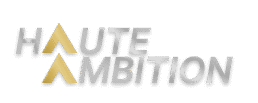 haute ambition